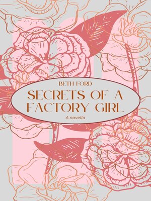 cover image of Secrets of a Factory Girl